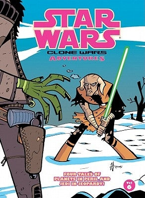 Star Wars: Clone Wars Adventures: Vol. 6 by Brothers, Fillbach