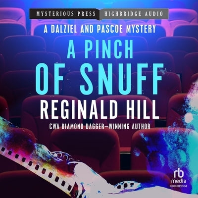 A Pinch of Snuff by Hill, Reginald