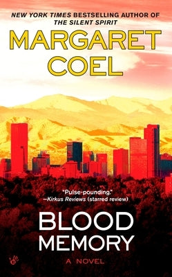 Blood Memory by Coel, Margaret