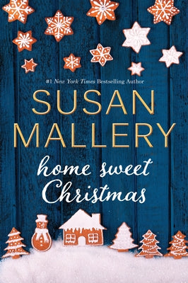 Home Sweet Christmas by Mallery, Susan