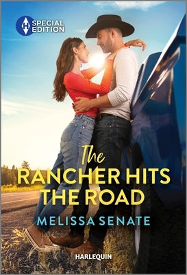 The Rancher Hits the Road by Senate, Melissa