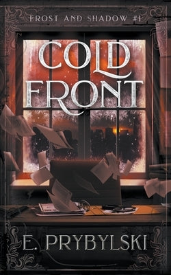 Cold Front by Prybylski, E.