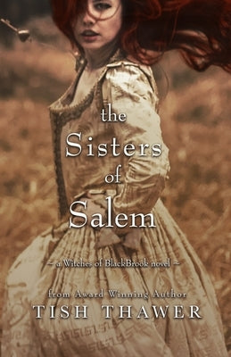 The Sisters of Salem by Thawer, Tish