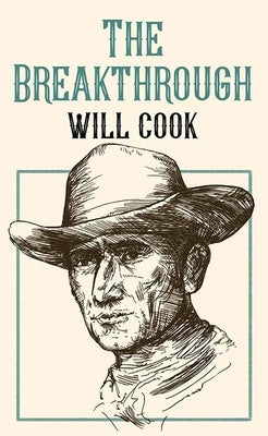 The Breakthrough by Cook, Will