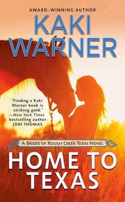 Home to Texas by Warner, Kaki