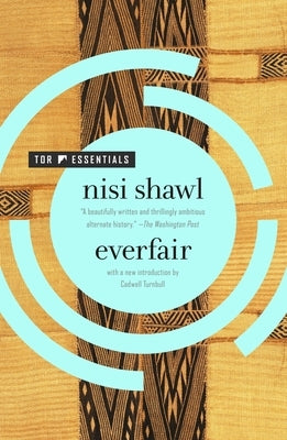 Everfair by Shawl, Nisi