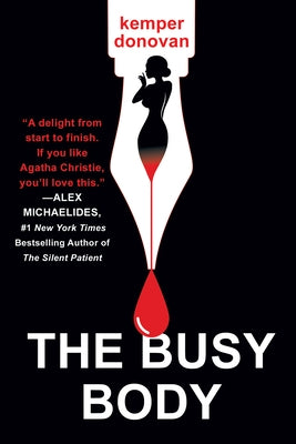 The Busy Body by Donovan, Kemper