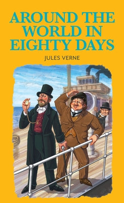 Around the World in 80 Days by Verne, Jules