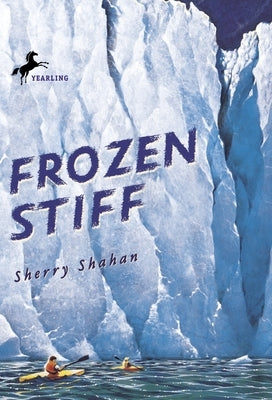 Frozen Stiff by Shahan, Sherry