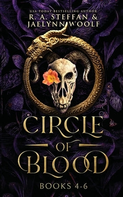 Circle of Blood: Books 4-6 by Steffan, R. a.