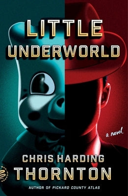 Little Underworld by Thornton, Chris Harding