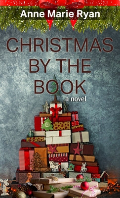 Christmas by the Book by Ryan, Anne Marie