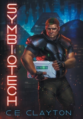 Symbiotech: An Eerden Novel by Clayton, C. E.