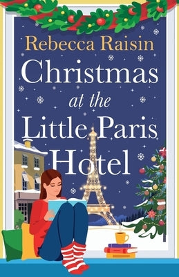 Christmas at the Little Paris Hotel by Raisin, Rebecca