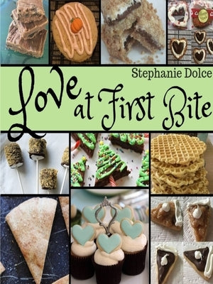 Love At First Bite by Dolce, Stephanie