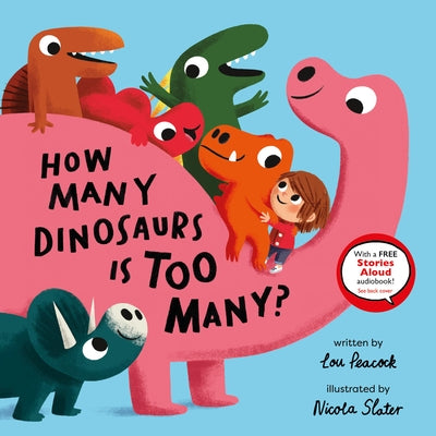 How Many Dinosaurs Is Too Many? by Peacock, Lou