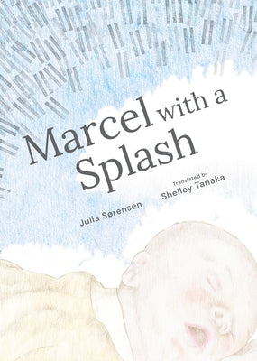 Marcel with a Splash by S?rensen, Julia