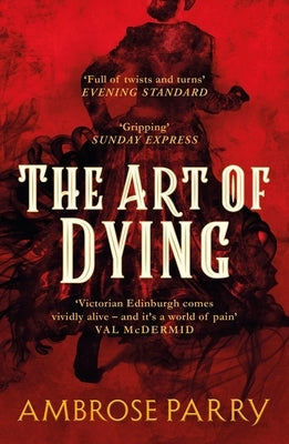 The Art of Dying by Parry, Ambrose