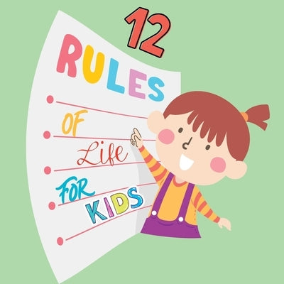 12 Rules of Life: For Kids by Tripathi, S.