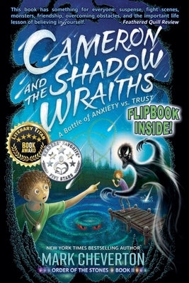 Cameron and the Shadow-wraiths: A Battle of Anxiety vs. Trust by Cheverton, Mark