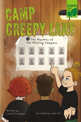 The Mystery of the Missing Campers by Friedman, Laurie