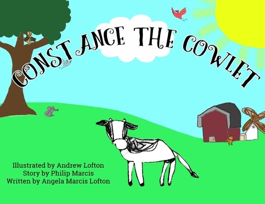 Constance the Cowlet by Marcis Lofton, Angela