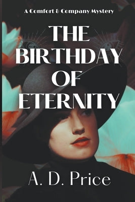 The Birthday of Eternity by Price, A. D.