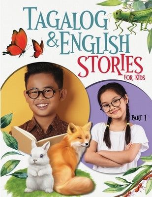 Tagalog & English Stories for Kids part 1 by Drake, Maze