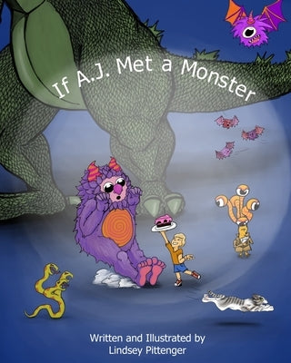 If A.J. Met a Monster by Pittenger, Lindsey