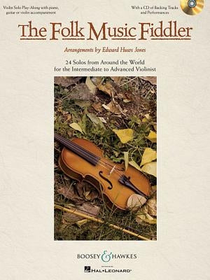 The Folk Music Fiddler: 24 Solos from Around the World by Hal Leonard Corp