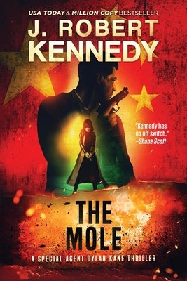 The Mole by Kennedy, J. Robert