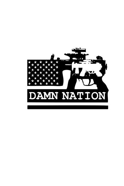 Damn Nation by Anonymous