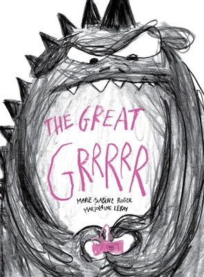 The Great Grrrrr by Leray, Marjolaine