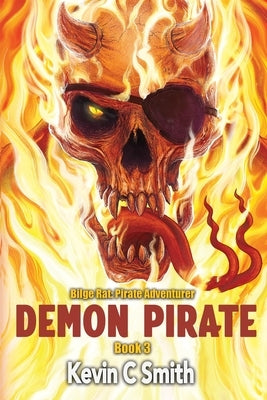 Demon Pirate by Smith, Kevin C.