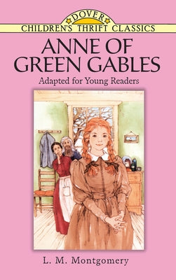 Anne of Green Gables by Montgomery, L. M.