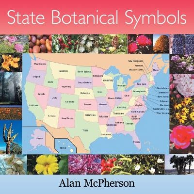 State Botanical Symbols by McPherson, Alan