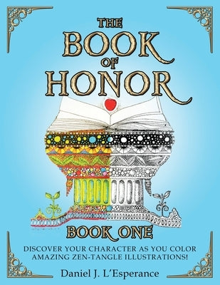 The Book of Honor: Book One by L'Esperance, Daniel J.