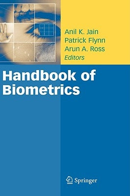 Handbook of Biometrics by Jain, Anil K.