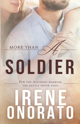 More than a Soldier by Onorato, Irene