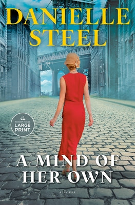 A Mind of Her Own by Steel, Danielle