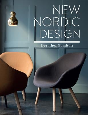 New Nordic Design by Gundtoft, Dorothea