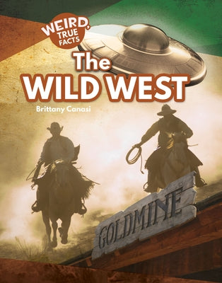 The Wild West by Canasi, Brittany