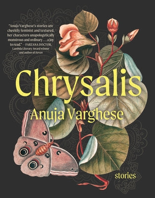 Chrysalis by Varghese, Anuja