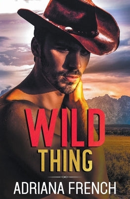 Wild Thing by French, Adriana