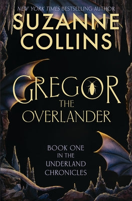 Gregor the Overlander by Collins, Suzanne