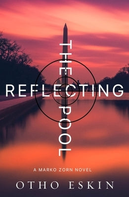 The Reflecting Pool by Eskin, Otho