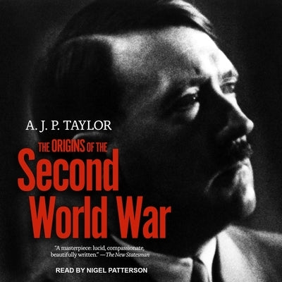 The Origins of the Second World War by Patterson, Nigel