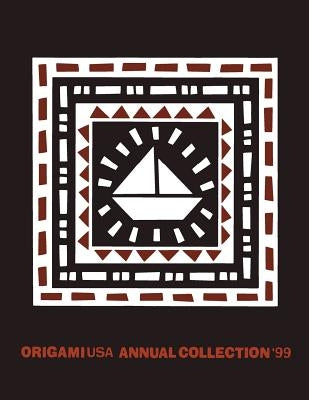 OrigamiUSA Annual Collection 99 by OrigamiUSA