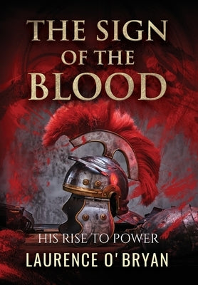 The Sign of The Blood by O'Bryan, Laurence