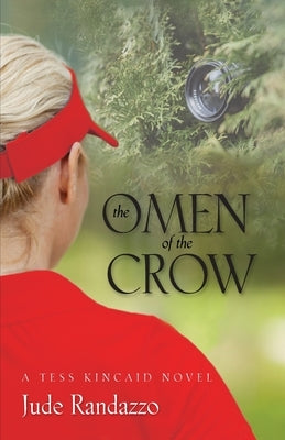 The Omen of the Crow by Randazzo, Jude